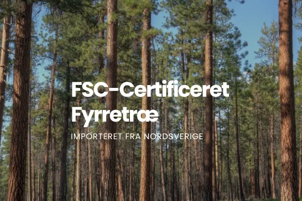 FSC-certificeret fyrretræ fra Nordsverige